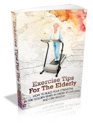 Product picture Exercise Tips For the Elderly